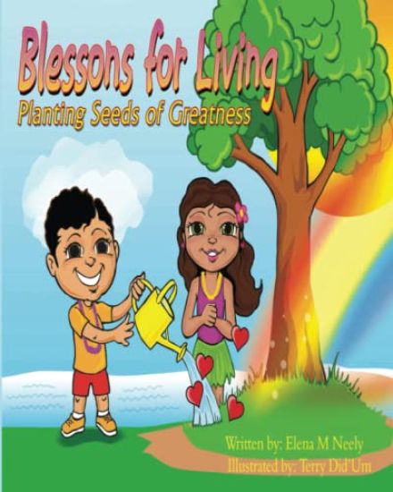 Blessons for Living, Planting Seeds of Greatness