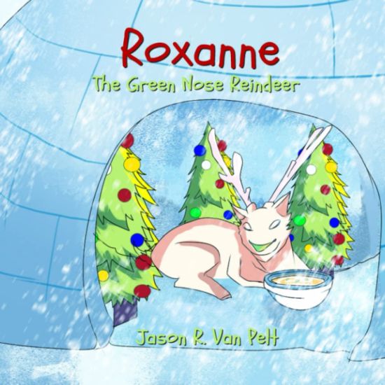 Roxanne the Green Nose Reindeer
