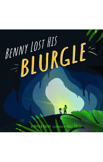 Benny Lost His Blurgle