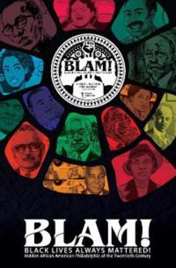 BLAM! Black Lives Always Mattered!