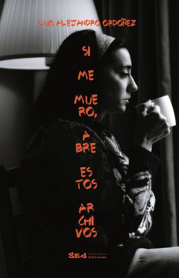 Si me muero abre estos archivos