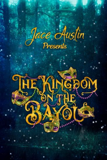 The Kingdom on the Bayou