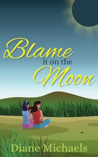 Blame It on the Moon