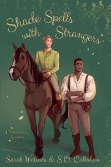 Shade Spells with Strangers