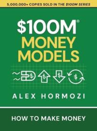 Kansikuva: $100M Money Models