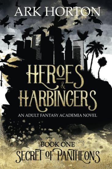 Heroes & Harbingers