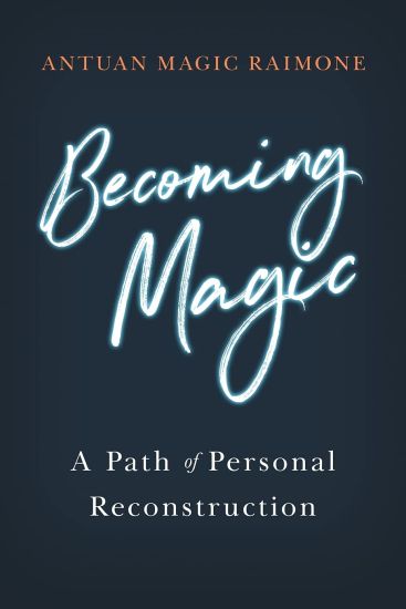 Becoming Magic