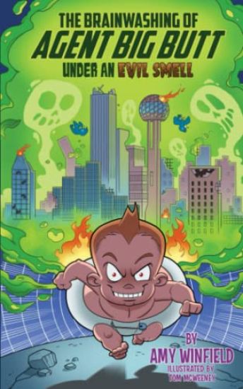 The Brainwashing of Agent Big Butt