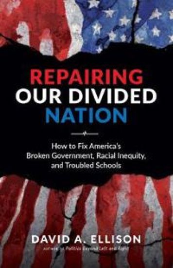 Repairing Our Divided Nation