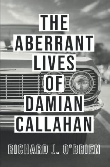 The Aberrant Lives of Damian Callahan