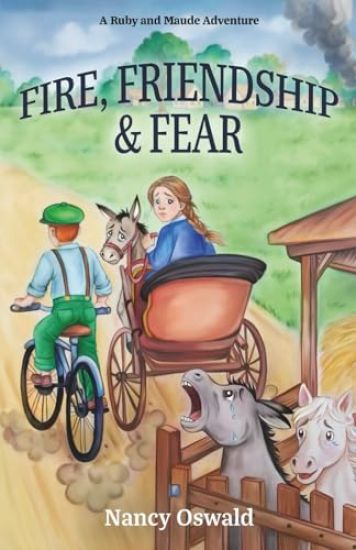 Fire, Friendship & Fear
