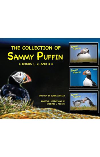 The Collection of Sammy Puffin - Books 1, 2, and 3 -