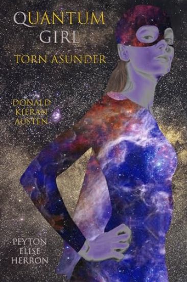 Quantum Girl Torn Asunder