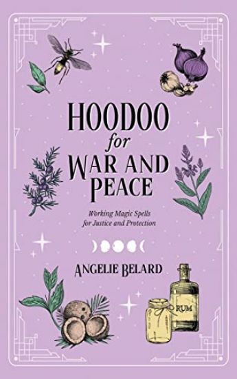 Hoodoo for War and Peace