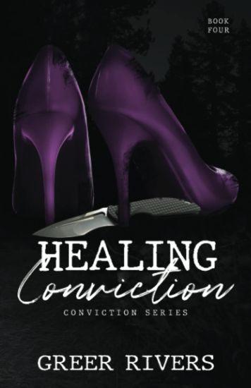Healing Conviction