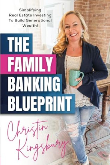 The Family Banking Blueprint
