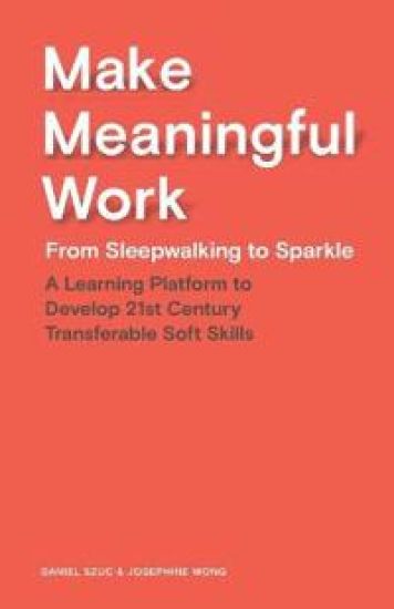 Make Meaningful Work