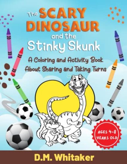 The Scary Dinosaur and The Stinky Skunk