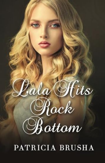 Lala Hits Rock Bottom