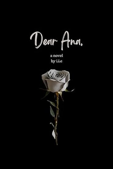 Dear Ana
