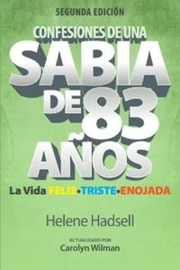 Confesiones de un Sabio de 83 Años