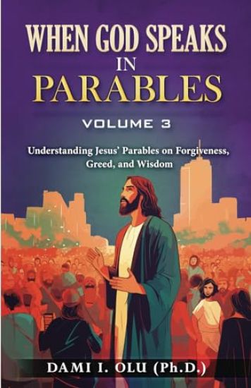 When God Speaks in Parables (Volume 3)