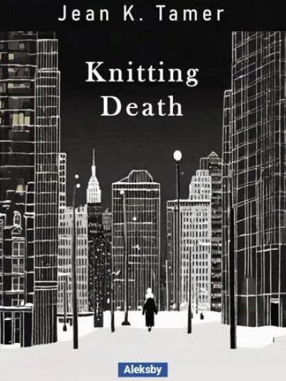 Knitting Death