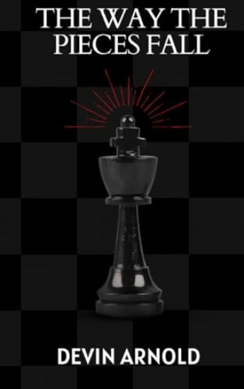 The Way The Pieces Fall