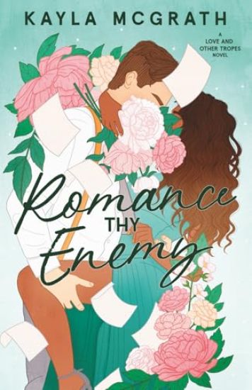 Romance Thy Enemy