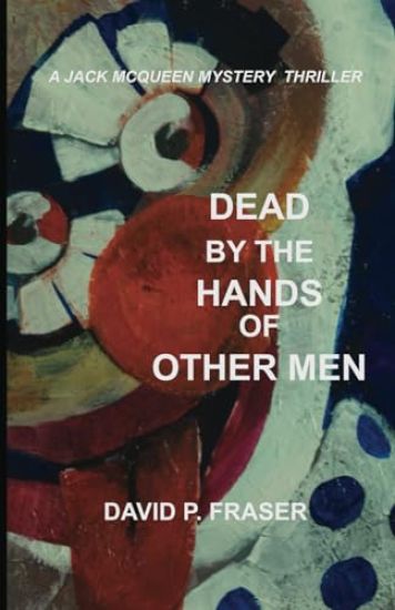 Dead by the Hands of Other Men