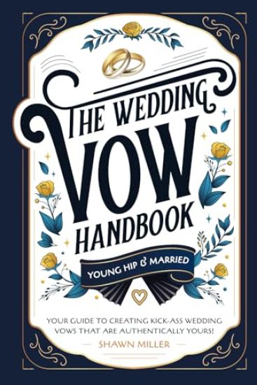The Wedding Vow Handbook