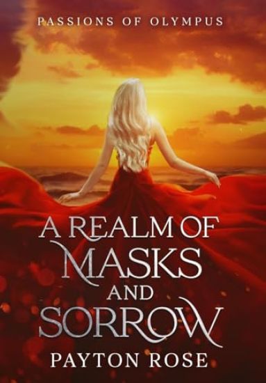 A Realm of Masks and Sorrow