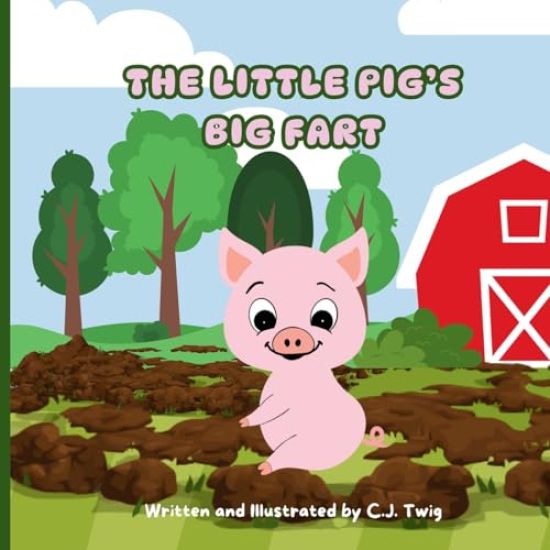 The Little Pig's Big Fart