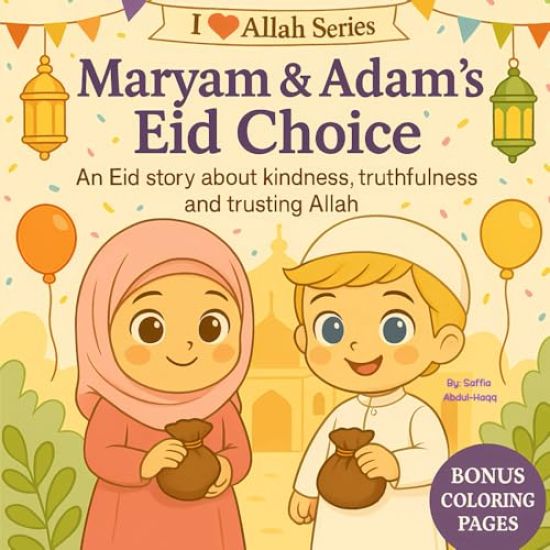 Maryam & Adam's Eid Choice