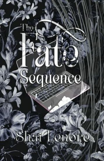 The Fate Sequence