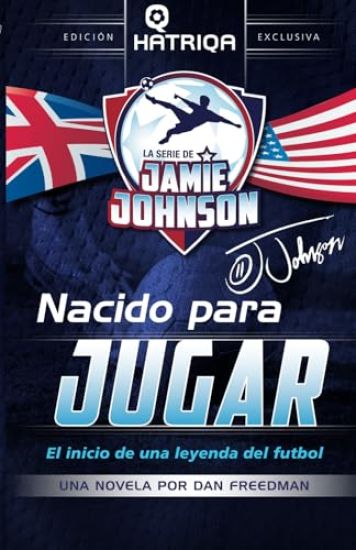 Nacido para Jugar: El inicio de una leyenda del futbol