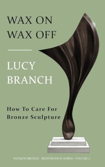 Wax On Wax Off - How To Care For Bronze Sculpture