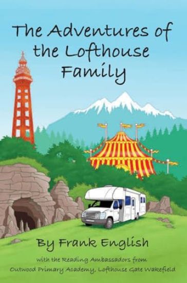 The Adventures of the Lofthouse Family