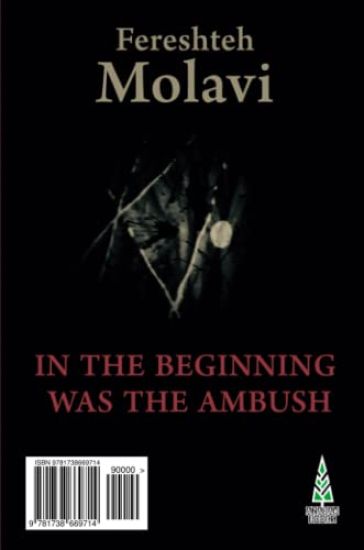 In the Beginning Was the Ambush