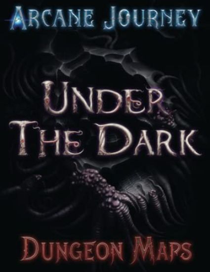 Arcane Journey - Under the Dark