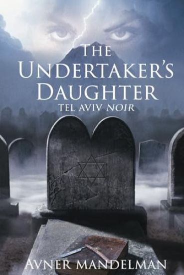 The Undertaker's Daughter (Tel Aviv Noir)