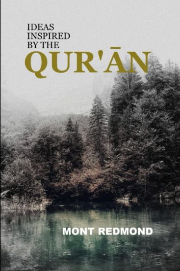 Ideas Inspired by the Qur'an