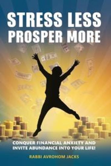 Stress Less, Prosper More!