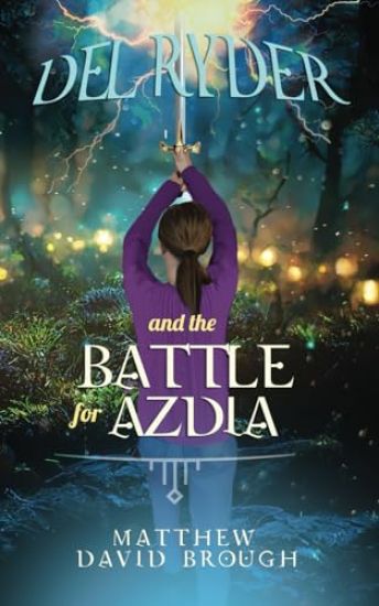 Del Ryder and the Battle for Azdia