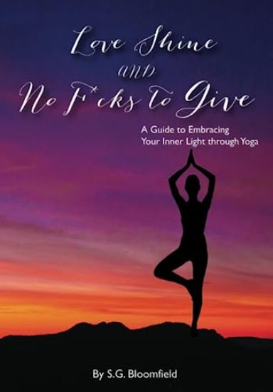 Love, Shine, and No F*cks to Give