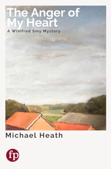 The Anger of My Heart