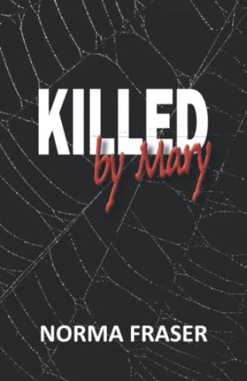 Killed By Mary