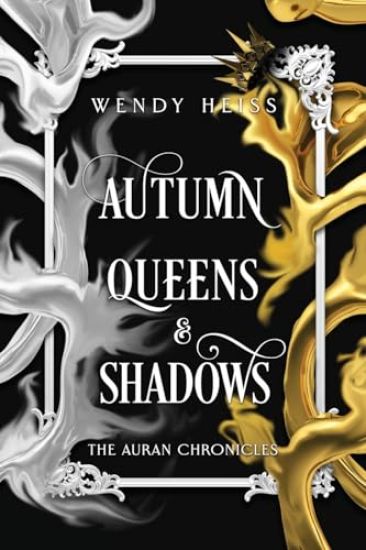 Autumn Queens and Shadows