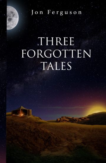 Three Forgotten Tales