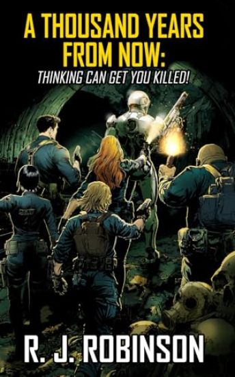 A Thousand Years From Now